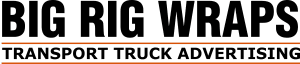 Big Rig Wraps Transport Truck Advertising